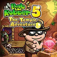 bob_the_robber_5_temple_adventure રમતો