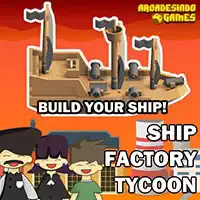 ship_factory_tycoon Spiele